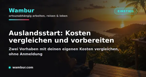 Vorschaubild: Dein Auslandsstart. Eigene Kosten vergleichen und die nächsten Schritte vorbereiten