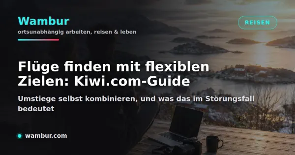 Vorschaubild: Flüge finden. Umstiege selbst kombinieren und was das im Störungsfall bedeutet