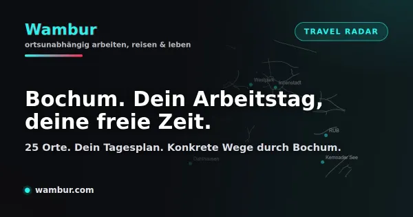 Vorschaubild: Bochum. 25 Orte, konkrete Tagespläne, Coworking und Wege durch das Ruhrgebiet