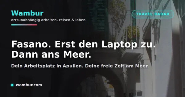 Vorschaubild: Fasano in Apulien. Remote Work, Altstadt, Meer, Trulli und Ausflüge mit echten Ortsfotos