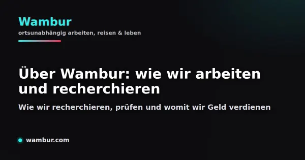 Vorschaubild: Über Wambur. Wie wir recherchieren, prüfen und womit wir Geld verdienen